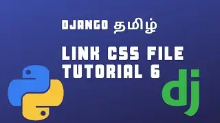 how to link css in django | Tamil | tutorial 6