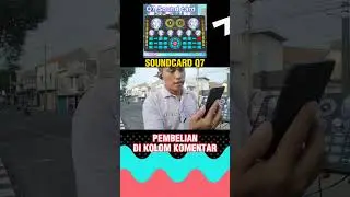 Tes Suara Soundcard Q7 di Jalan Gaya