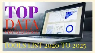 Top Best Analytics Tools  For  Data Visualization Today Market-2020 TO 2025|Power Bi|Tableau