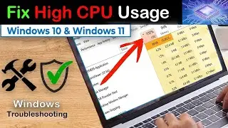 How to Fix High CPU Usage in Windows 10 in 2024