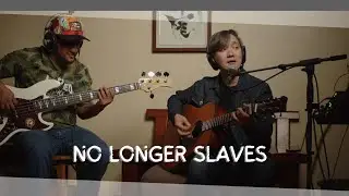 No Longer Slaves