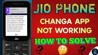 Jio Phone मैं Changa App Not Working | How To Fix This Error | jio phone 4g
reliance jio phone |