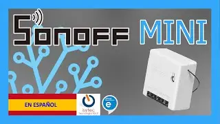 🥇 Sonoff Mini conexión instalación cómo integrar Home Assistant 🔴♻️🏠🇪🇸 Manual Completo Español 2020