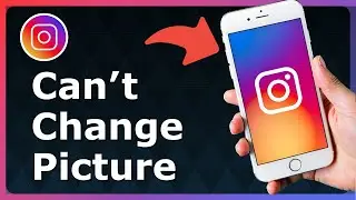 How To Fix Instagram Not Letting You Change Profile Picture - Easy Guide!