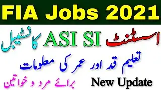 FIA Jobs 2021 SI ASI Constable Assistant Eligibility || Latest Government Jobs || Sultan Sulahudin