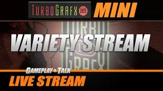 Turbo Grafx-16 Mini (variety stream, 2022) | Gameplay and Talk Live Stream 