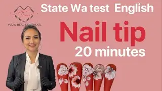 Nail tip practical test #beautyacademy #statewashingtonnailtest#nailschool #nailstudent