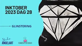 Dag 28 Inktober 2023 glinstering