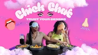 Chick Chat | Test Your Senses | How Much?