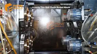 Detailed Process of Making a 4-Cavity Thin Wall Plastic Bucket Mould