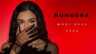 Ruhsora Emm- Meni esla x Asra (Cover)