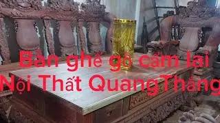 Bàn ghế gỗ cẩm lai, cẩm chỉ .Nội Thất QuangThắng