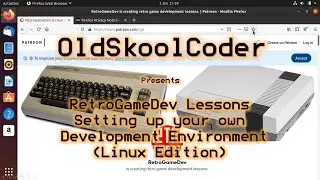 Setting Up A Dev. Environment For RetroGameDev's Patreon 