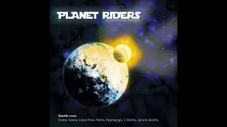 Planet riders (full album)(zoulou memories)