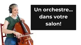 Playing in an orchestra… even alone in your living room!