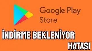Play Store İndirme Bekleniyor Hatası Çözümü !