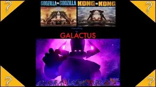 Godzilla & Kong vs. Galactus