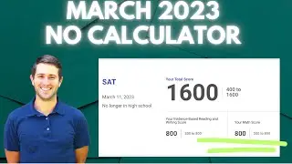 March 2023 No Calculator Section Explained By A Perfect Scorer