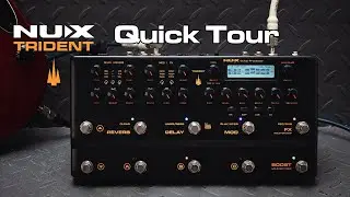 NUX Trident Tutorial | EP1: Layout