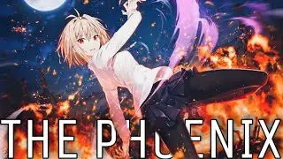 Nasuverse(Type-Moon)  「AMV」- The Phoenix