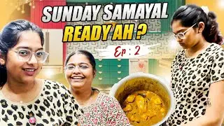 Sunday Samayal Ready Ah ? Ep:2 Bachelor Chicken 🍗🤤 || #sneholic