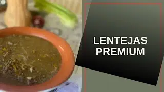 Lentejas deliciosas.