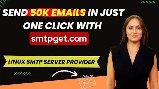 Linux SMTP Server Provider : Send 50k emails in just One Click