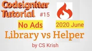 Library vs Helper Codeigniter Tutorial in hindi