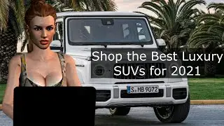 Shop the Best Luxury SUVs for 2021 // Which car to buy in 2021?