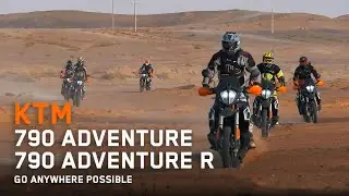 The KTM 790 ADVENTURE and KTM 790 ADVENTURE R Go Anywhere Possible