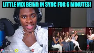 Reacting To Little Mix being in sync for 6 minutes!