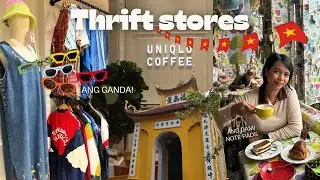 Hanoi🇻🇳Thrift shops | the note coffee | uniqlo | best pizza in hanoi