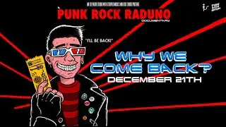 WHY WE COME BACK - Punk Rock Raduno 6 Documentary