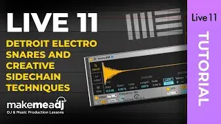 Detroit Electro Snares and Creative Sidechain Techniques ‼️