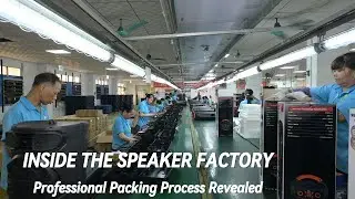 Packing Speakers Process Revealed