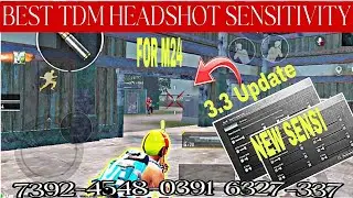 NEW 3.3UPDATE🔥BGMI M24 AUTO HEADSHOT SETTINGS | TDM HEADSHOT SENSITIVITY | M24 TIPS AND TRICKS