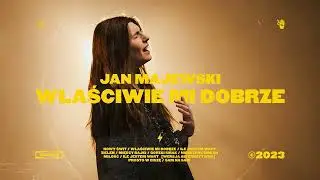 Jan Majewski - Właściwie mi dobrze [Official Audio]
