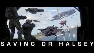 SAVING DR HALSEY - ARMA 3 HALO