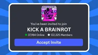 How to Join KICK A BRAINROT Discord Server
