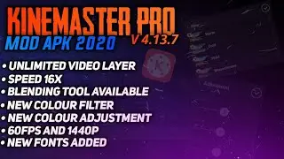 Kinemaster Pro Mod Apk 2020 | Kinemaster New 4.13.7 latest version download | New Kinemaster 2020🔥