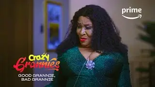Good Granny, Bad Granny - Crazy Grannies | Prime Video Naija