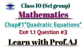 Class10/Science group/mathematics/Chap#1/Quadratic Equations/q#3part 6to 10/PCTB