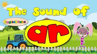 Bossy 'r'/ Controlling 'r' / Long Vowel 'ar' - English4abc - Phonics song