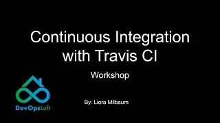 Continuous Integration with Travis CI