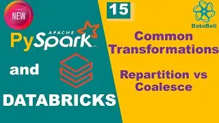 Common Transformations in PySpark & SQL | Select, Filter, Distinct, Union, Repartition vs Coalesce