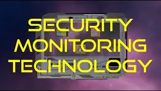 Security Monitoring Technology