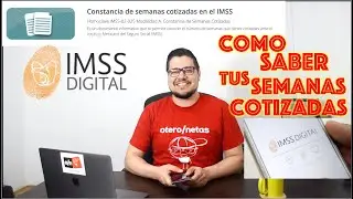 How to check your social security contributions. IMSS digital