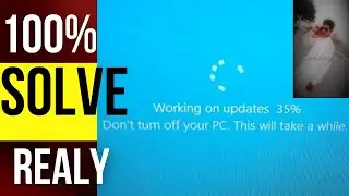 Working on updates 100% - don't turn off your pc || Windows-10 updates || New video