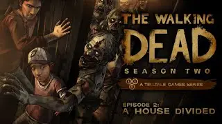 The Walking Dead 2 - ЭПИЗОД 2 - ДОМ РАЗДЕЛЕННЫЙ [PlayStation5]