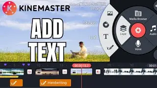 How to Add Text in KineMaster 2024?